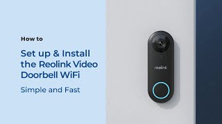 How to Set up & Install Reolink Video Doorbell WiFi