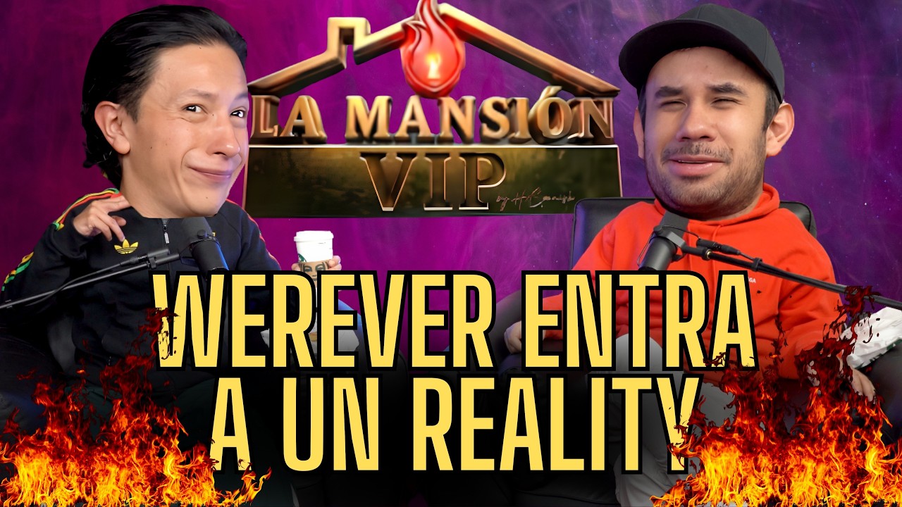 WEREVER Y CRISS MARTELL ENTRAn A LA MANSION VIP - YouTube