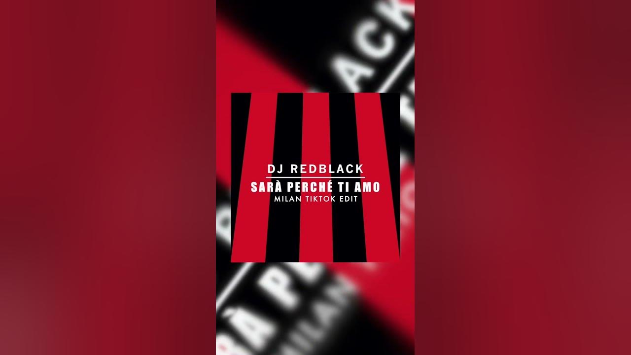 Sarà Perché Ti Amo (Milan TikTok Edit) #shorts