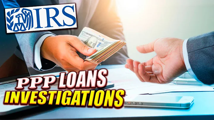 IRS Investigates All Given PPP Loans
