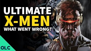ULTIMATE XMEN  What Went Wrong?