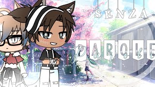 ||Senza Parole...️ ||Ep. 1 || Gay love story||Gacha life ITA??||