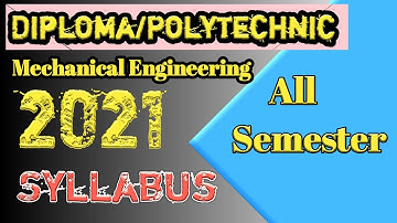 Mechanical Engineering Diploma/Polytechnic all semester subjects 2021