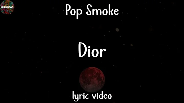 Pop Smoke - Dior (Lyric Video)