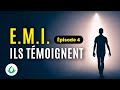 Exprience de mort imminente emi  tmoignages saisissants ep 4