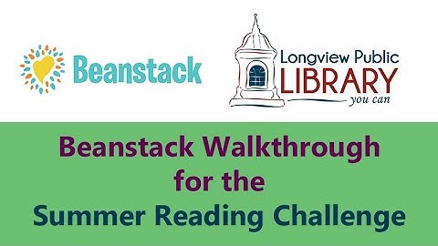 Beanstack Walkthrough for the Summer Reading Challenge
