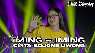 TRAP IMING-IMING CINTA BOJONE UWONG DJ YANG KALIAN CARI!!!!!!! VIRAL TIKTOK