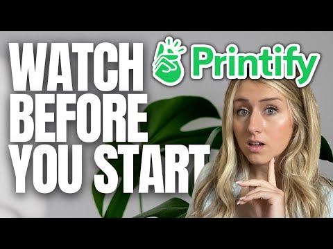 10 Things to Know Before Using Printify