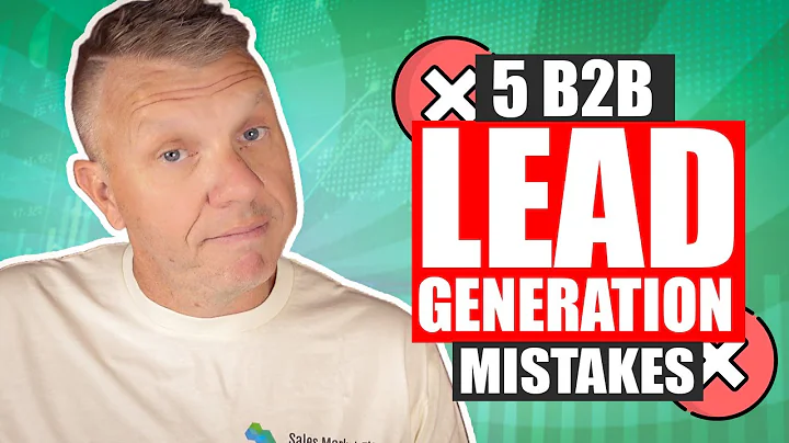 The top B2B lead generation mistakes SaaS companies make