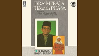 Ceramah Basa Sunda - Isra' Mi'raj & Hikmah Puasa
