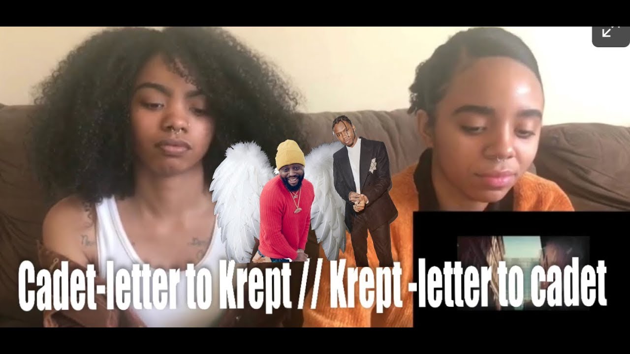 Cadet-letter to Krept // Krept -letter to cadet (REACTION)