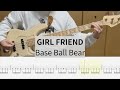 【Bass Cover】GIRL FRIEND / Base Ball Bear