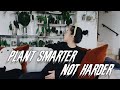 10 ways to work smarter and not harder in the plant hobby 