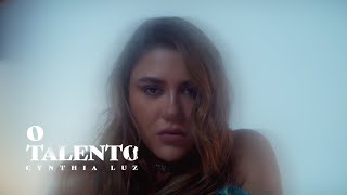 Cynthia Luz - O Talento (visualizer)