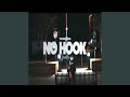 No Hook