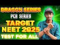 FREE MOCK TEST SERIES FOR ALL | TARGET NEET 2025🔥