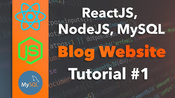 Building A Blog in ReactJS, NodeJS, MySQL - Part #1