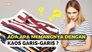 Harus Tahu! 7 Fakta Unik Kaos Bermotif Garis Ini!