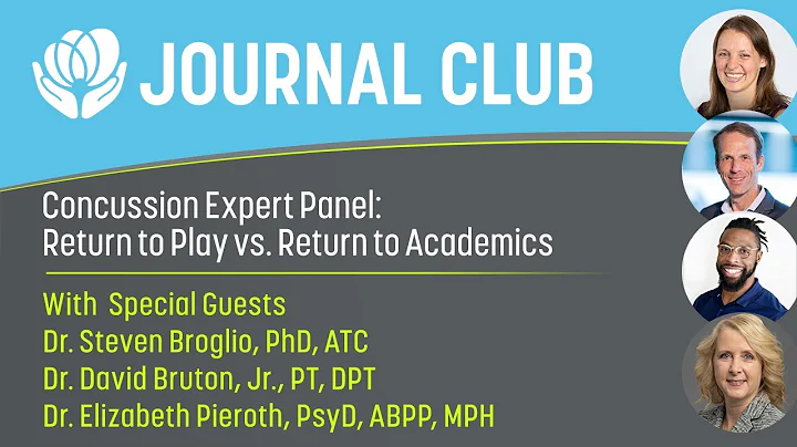 Journal Club- Concussion Expert Panel: Return to P...