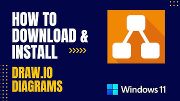 How to Download and Install Draw.io Diagrams For Windows