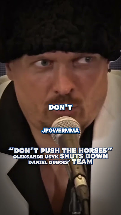 “DON’T PUSH THE HORSES” Oleksandr Usyk SHUTS DOWN Daniel Dubois’ TEAM Ahead of UNDISPUTED Rematch