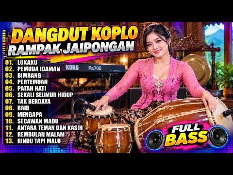 DANGDUT TERBARU 2027 KOPLO FULL BASS SANGAT MERDU BANGET ENAK BUAT SANTAI BERSAMA KELUARGA