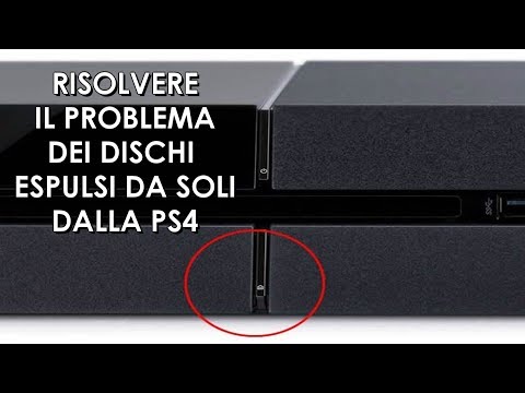 Risolvere Il Problema Della PS4 Che Espelle I Dischi