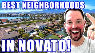 DISCOVER The Best Neighborhoods In Novato California: A COMPREHENSIVE Guide | California Realtor