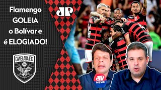 "O Flamengo MERECE ELOGIOS! MOSTROU TESÃO, GOLEOU e o que ME SURPREENDEU foi..." 4 a 0 no Bolívar!
