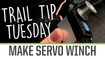 Trail Tip Tuesday  Convert Servo To A Winch