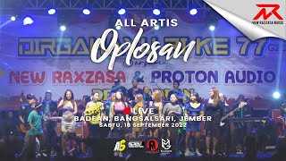 ALL ARTIS - OPLOSAN || NEW RAXZASA (Live Badean, Bangsalsari, Jember)