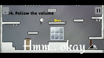 That Level Again 2 Follow the volume (Level 34)