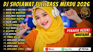 HABBITAK X ALA BALI 2026 | DJ SHOLAWAT FULL BASS MERDU & PENYEJUK HATI