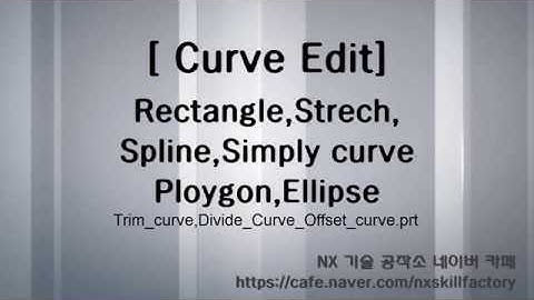 2-6 NX Rectangle,Strech,Spline,Symply Curve,Polygon,Ellipse