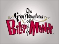 The Grim Adventurers of Billy and Mandy Theme {Extended for 30 Minutes}