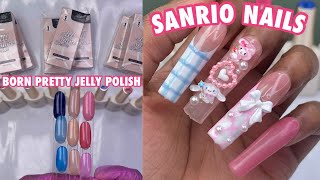 The Best Jelly Gel Polish! Trying Born Pretty NEW Jelly Series | Sanrio Nails | Cinnamoroll MyMelody