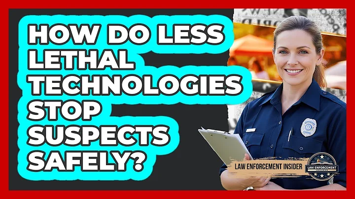 How Do Less Lethal Technologies Stop Suspects Safely? - Law Enforcement Insider