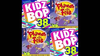 Say Something (KIDZ BOP 38 & The PHINEAS AND FERB ALBUM)