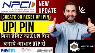 Create Upi Pin Upi With Aadhaar Otp 2022