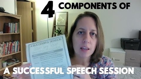 4 Parts of a Successful Speech Therapy Session