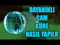 DAYANIKLI CAM KÜRE NASIL YAPILIR ?! | Roblox Gemi Yapma Oyunu | Build A Boat