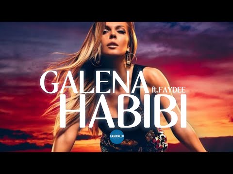 GALENA ft.FAYDEE - HABIBI /fan video/HD ,2014