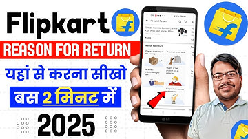 Flipkart reason for return | how to return product on flipkart | flipkart me refund aur return kare