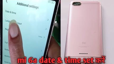 redmi 6a date time problem । mi 6a time set kaise Kare । all redmi time set setting