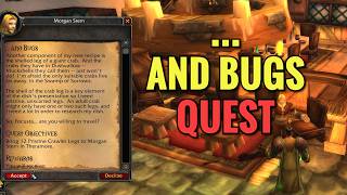 ... And Bugs Quest (WoW Classic)