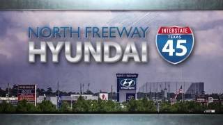 THE WORLDS LARGEST HYUNDAI DEALER. COM SALES EVENT @ North Freeway Hyundai
