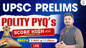 🔴 LIVE | UPSC PYQs Explained | Must-Solve Questions for UPSC 2025 Prelims &Competitive Exams
