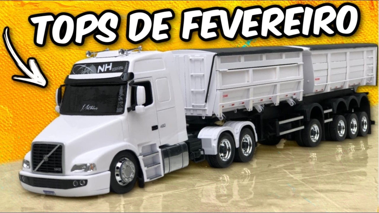 7 MINIATURAS DE CAMINHÃO MAIS TOPS DE FEVEREIRO 2026