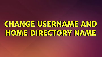 Ubuntu: Change username and home directory name