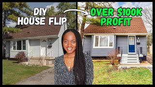 I MADE OVER $100,000 PROFIT ON MY FIRST HOUSE FLIP?? | DIY House Flip | Renovation Cost & Profit